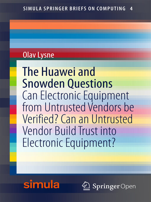 Title details for The Huawei and Snowden Questions by Olav Lysne - Available